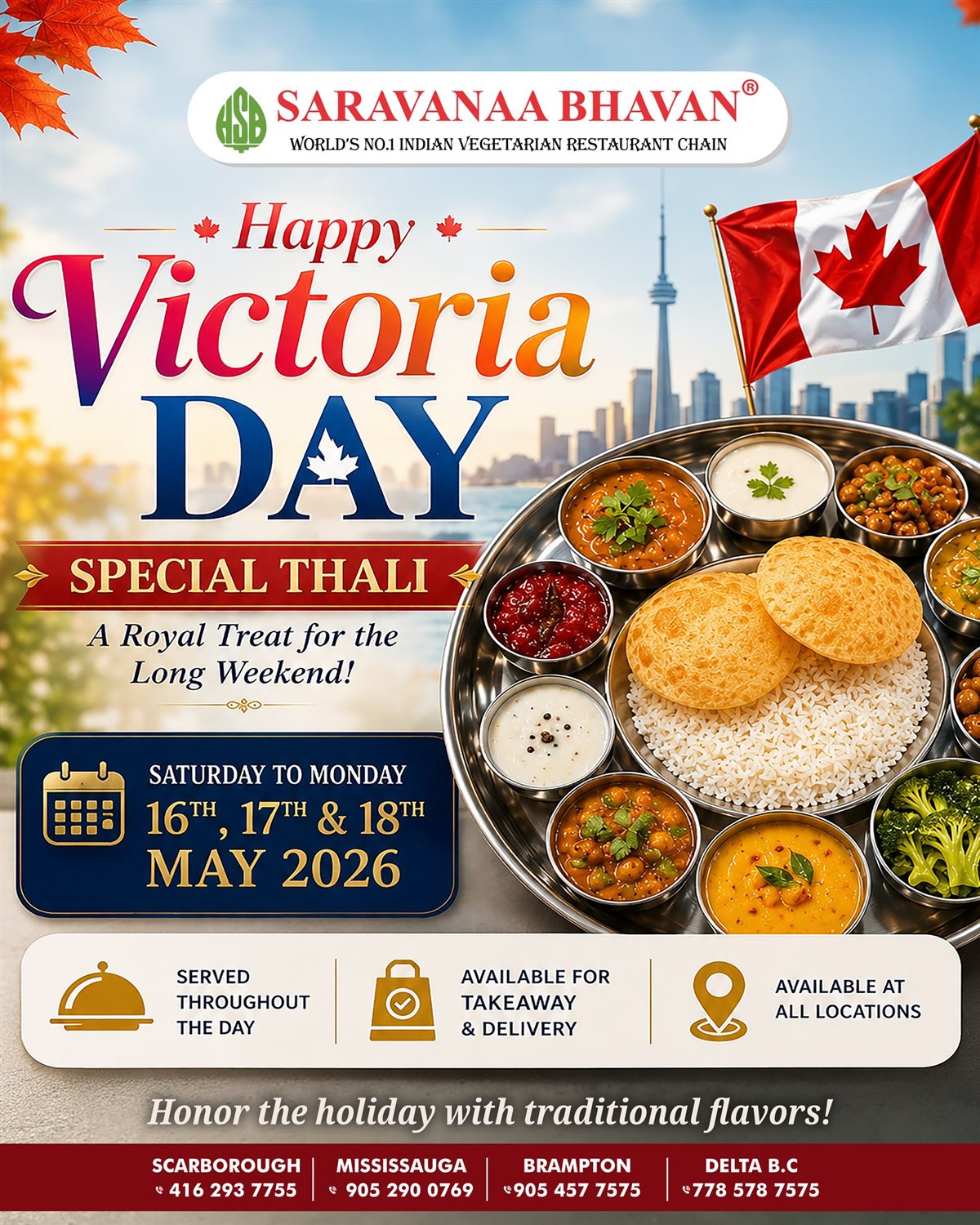 Victoria Day Special Thali at Saravanaa Bhavan – May 16th to 18th photo 1