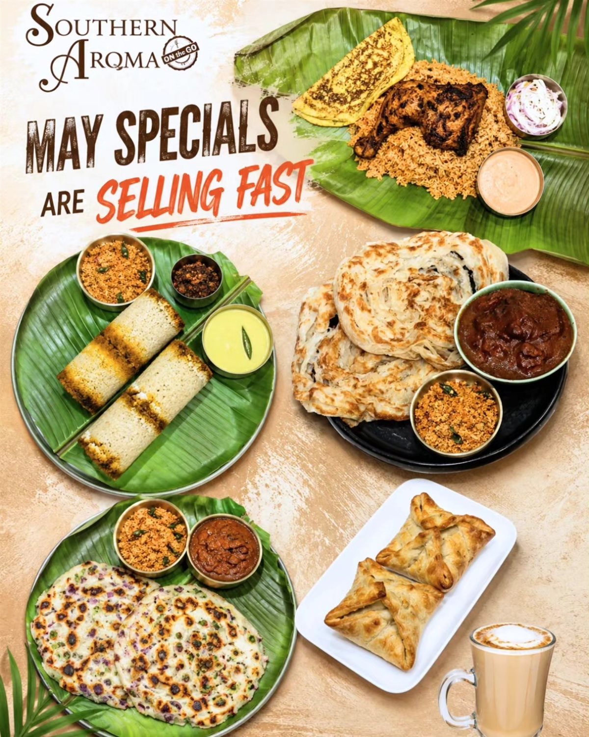 May Month Specials at Southern Aroma are selling FAST photo 3