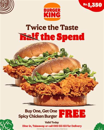 Buy One Get One FREE on Spicy Chicken Burgers this Wednesday! Just Rs. 1,350/-